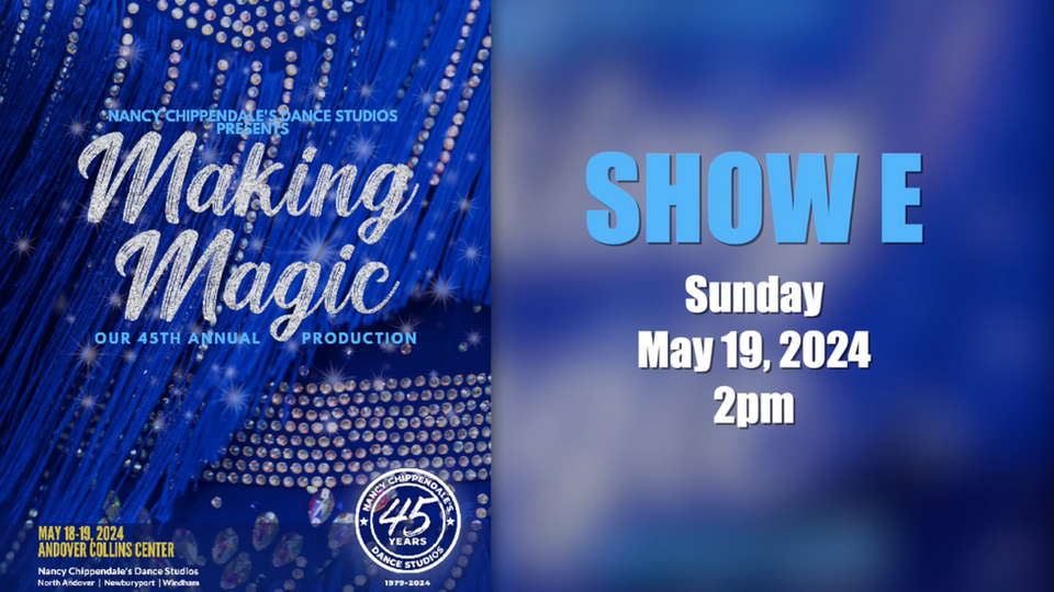Making Magic - Show E